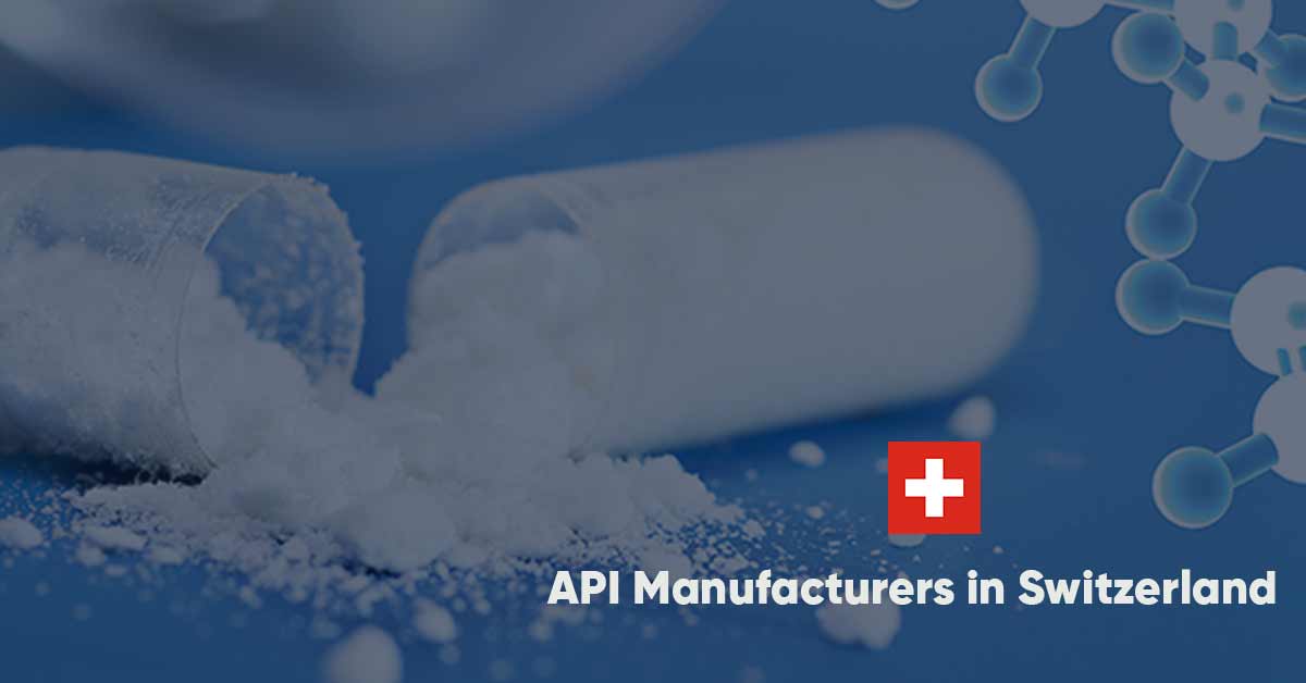 List of API Manufacturers in Switzerland