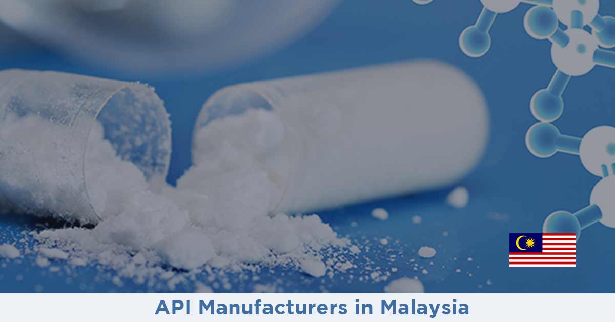List of API Manufacturers in Malaysia