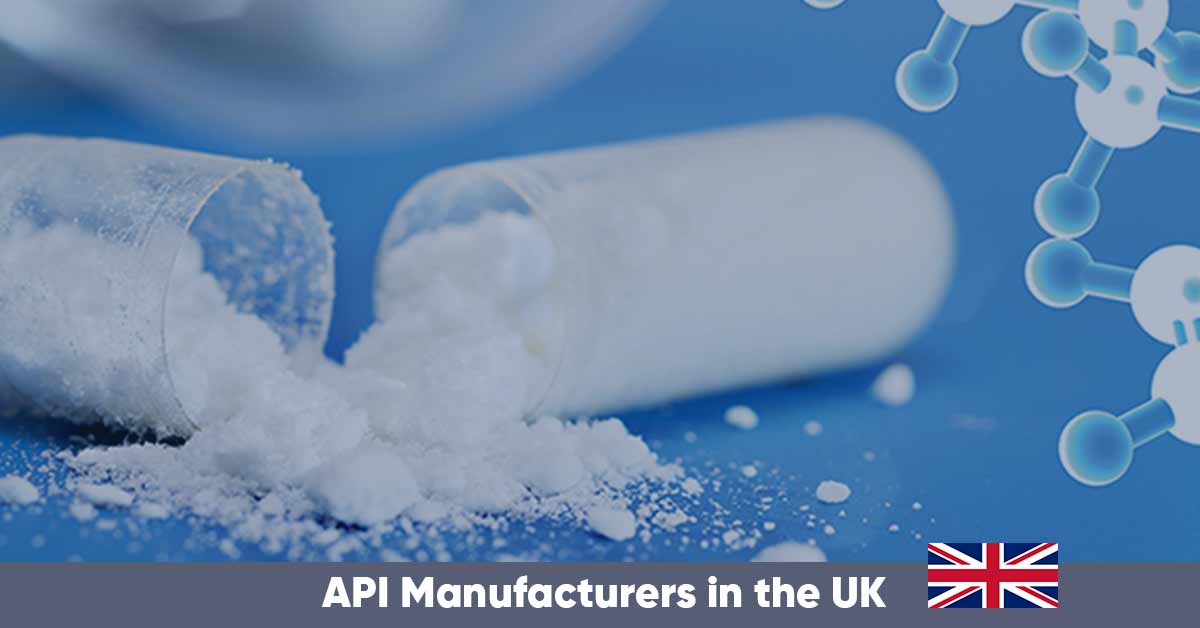 List of API Manufacturers in the UK