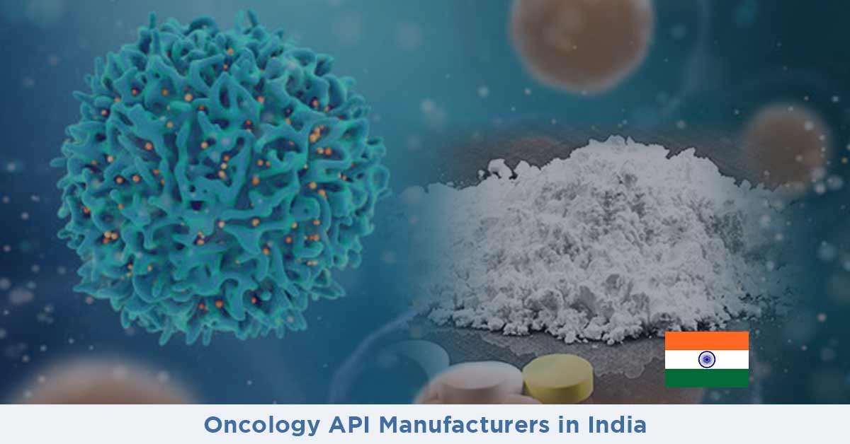 List of Anticancer API Manufacturers in India