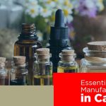 List of Essential Oil Manufacturers in Canada
