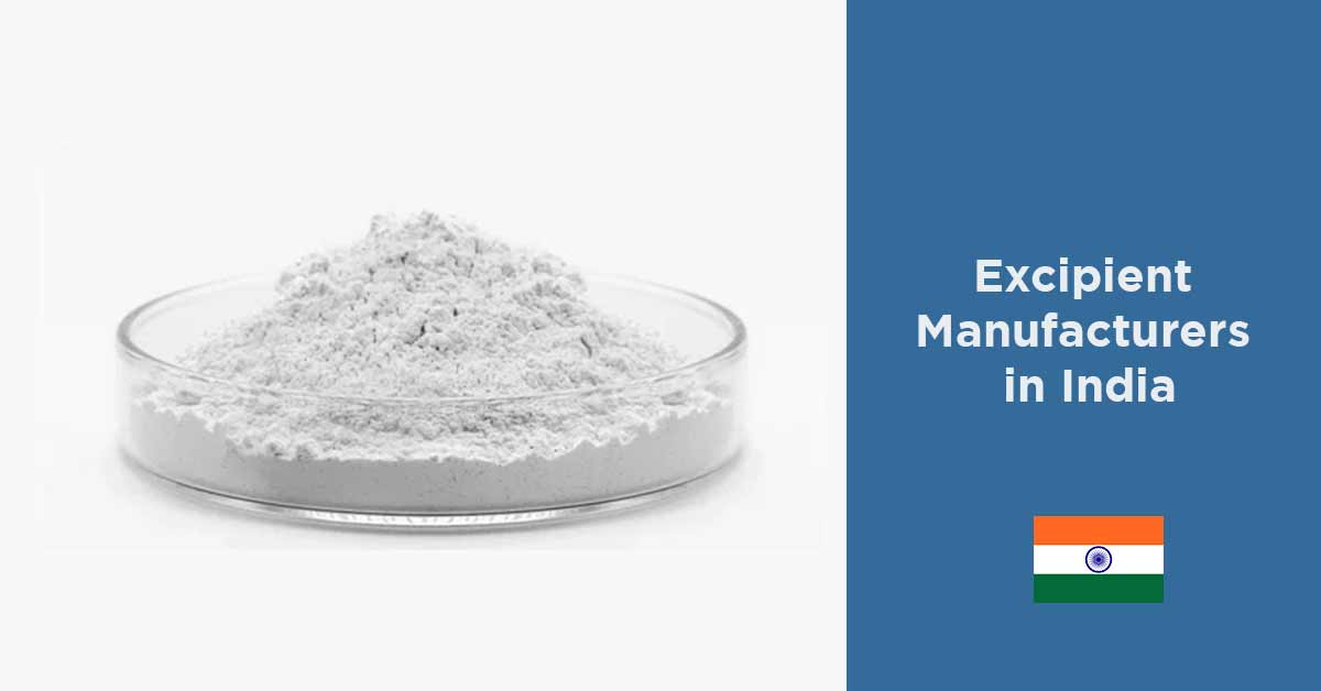 List of Excipient Manufacturers in India