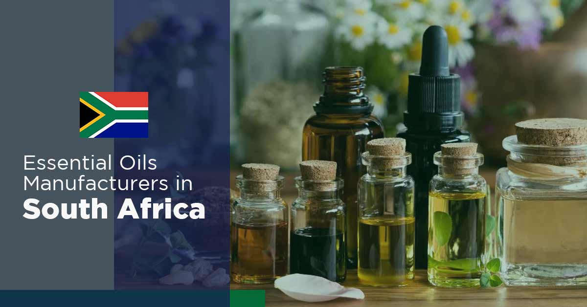 List of Essential Oil Manufacturers in South Africa