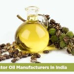 List of Castor Oil Manufacturers in India