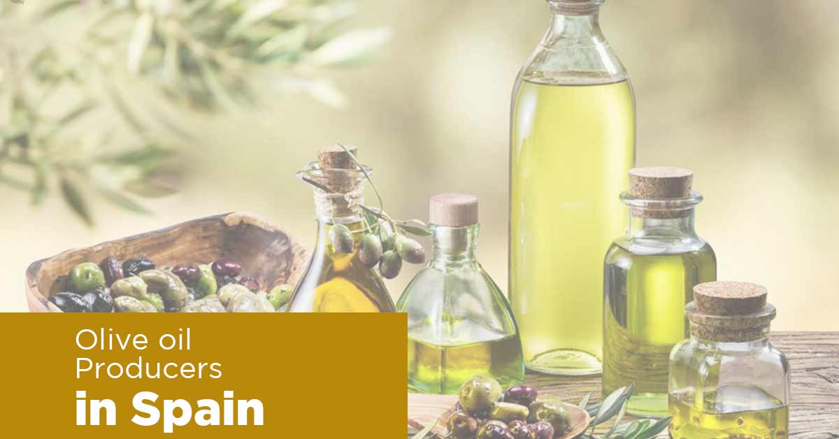 List of Olive Oil Producers in Spain